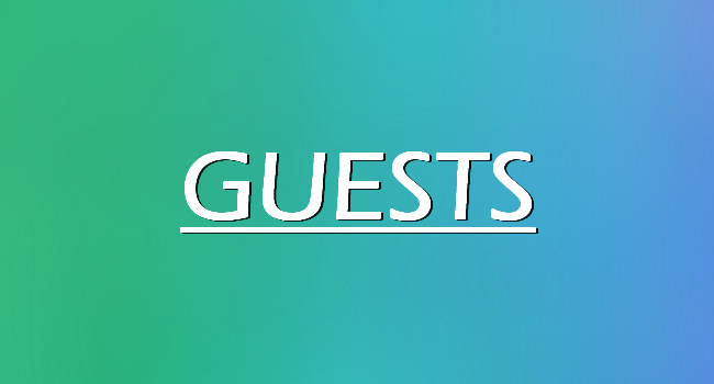 The guests