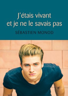 J tais vivant et je ne le savais pas couverture