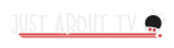 Just about tv
